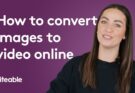 ApkMagi.com How to Convert Images to Video Online